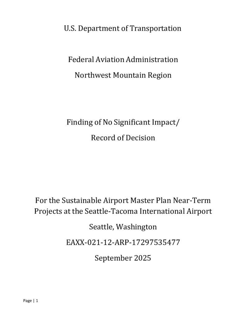 SAMP FONSI ROD Finding of no significant impact record of decision for the sustainable airport master plan near term projects at the seattle tacoma international airport page 1