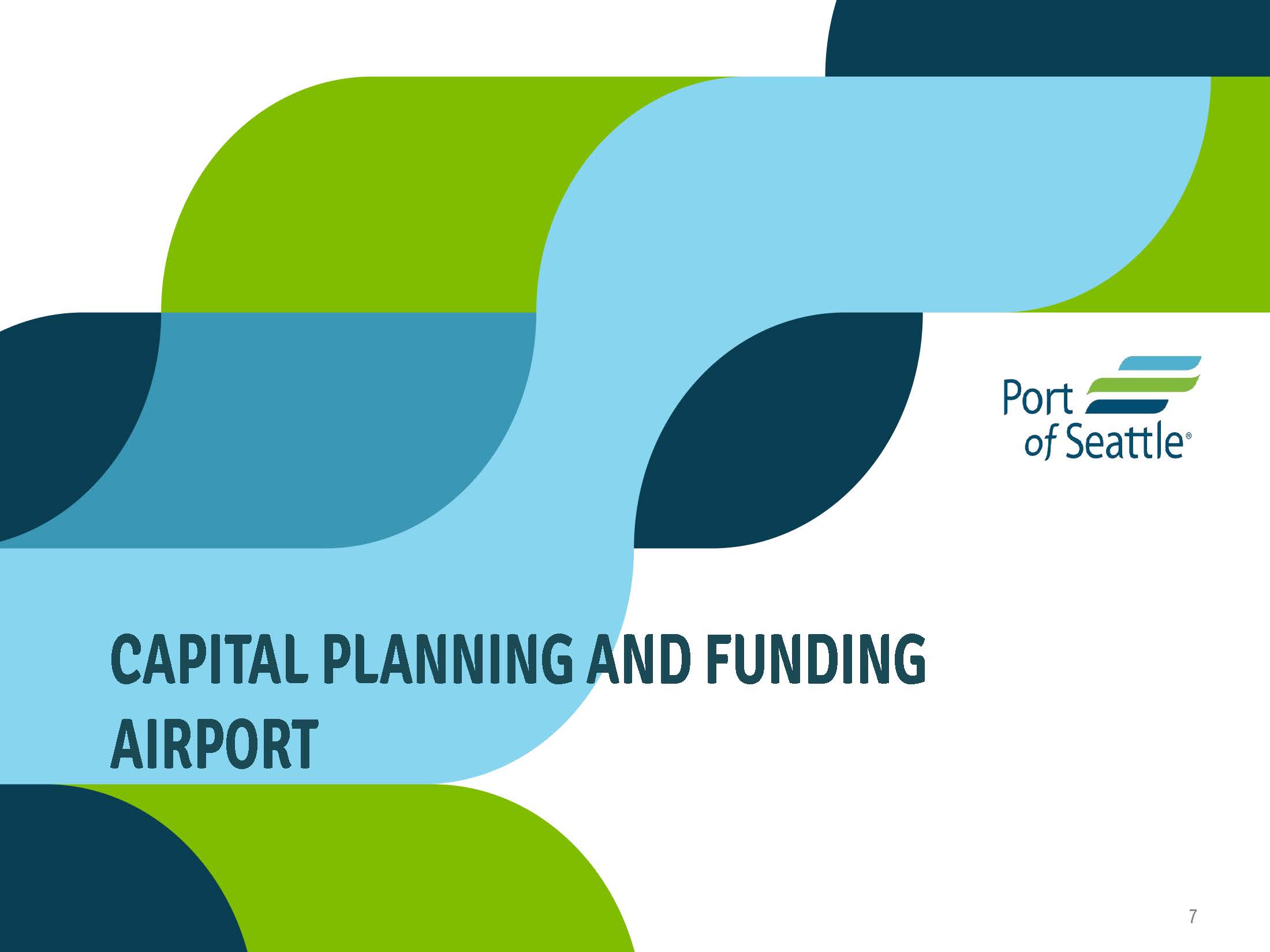 Port of Seattle section divider: Capital Planning and Funding Airport